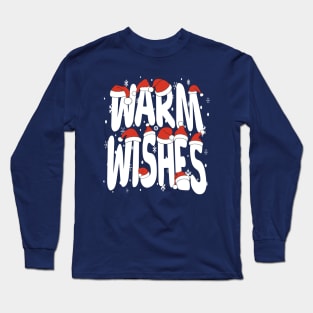 Warm Wishes Long Sleeve T-Shirt